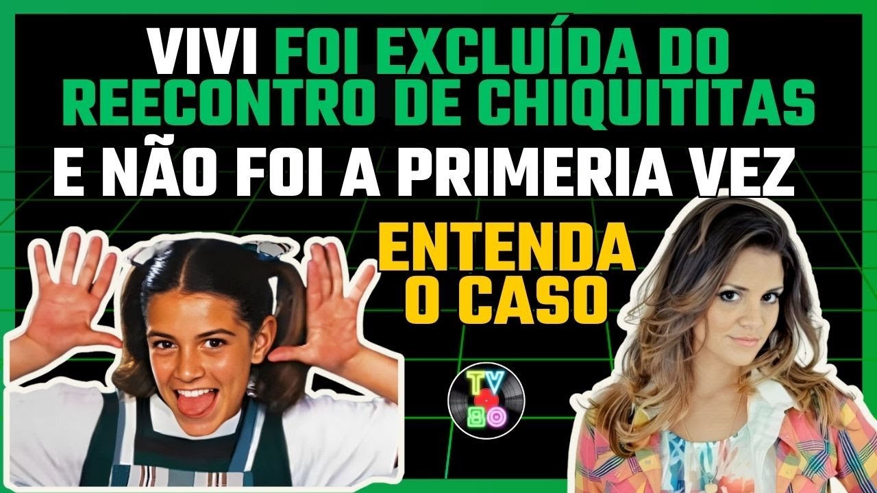 Atriz de Chiquititas Fica de Fora do Especial do SBT – Entenda o Caso de Renata Del Bianco - TV80