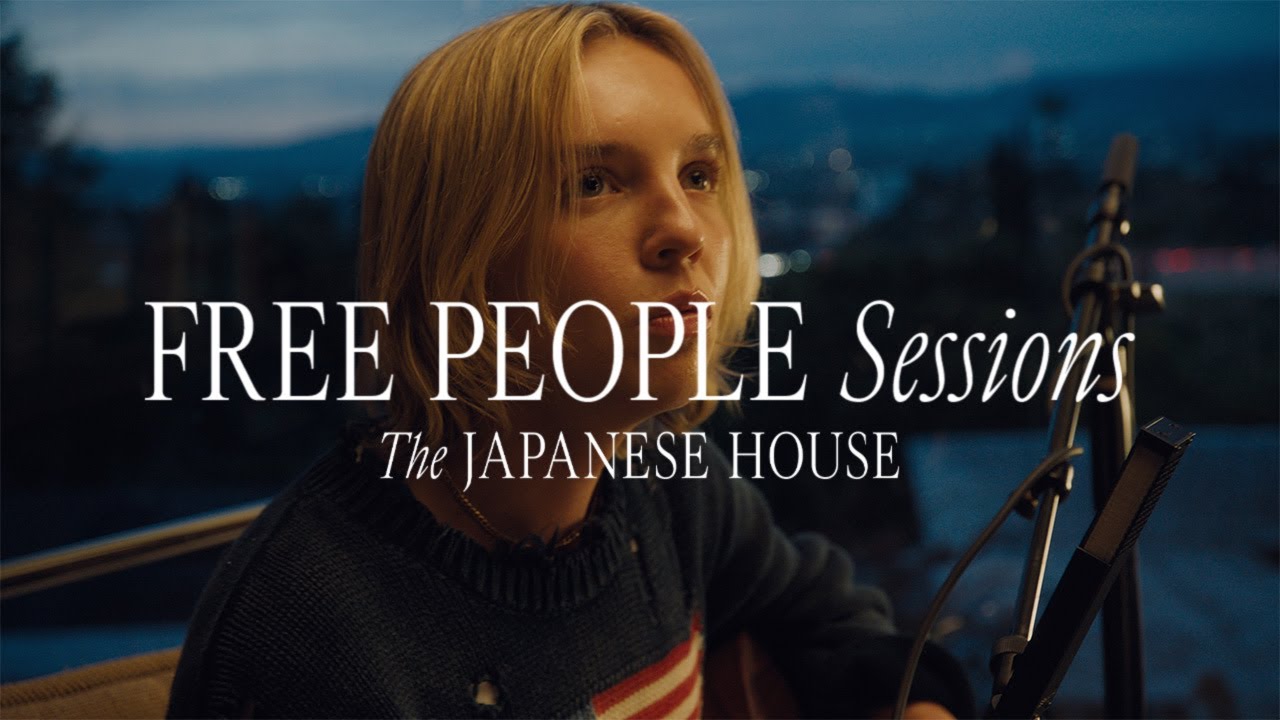 Free People Sessions featuring The Japanese House