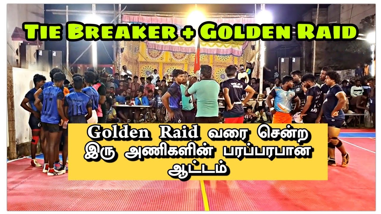 QF | Tamilan Sarat Koodankulam vs Valliyur ADYF | kabaddi Match Chettikulam Tie Breaker+ Golden Raid