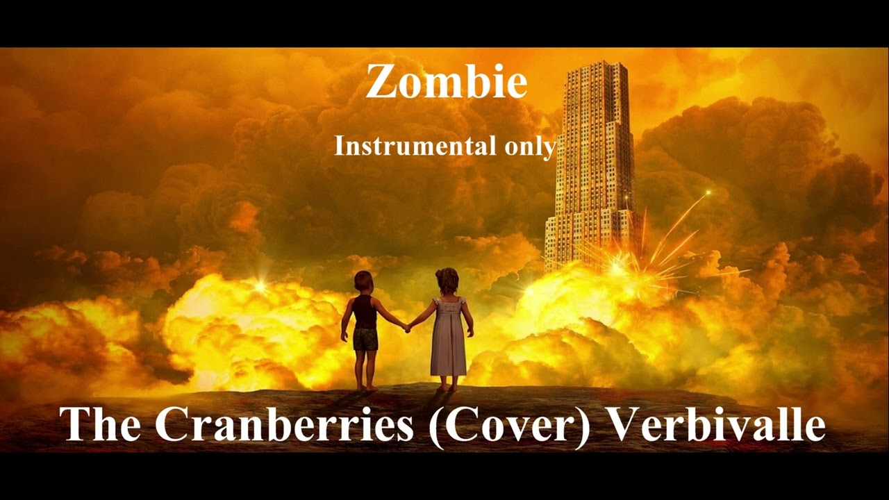 Zombie -  The Cranberries - cover - Verbivalle
