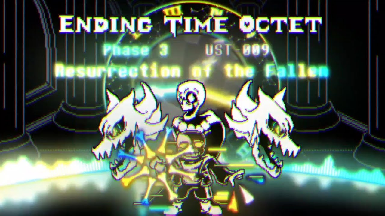 [Ending Time Octet] Phase 3-COTV UST-009 Resurrection of the Fallen (Unofficial)