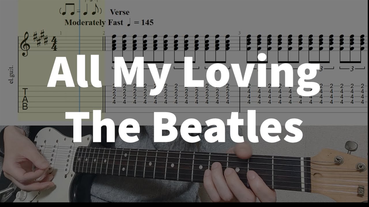 All My Loving - The Beatles | guitar tab easy
