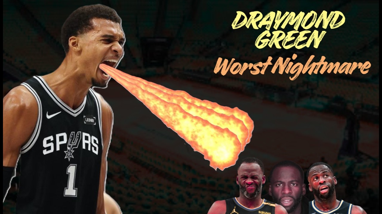 Draymond Green's Worst Nightmare: WEMBY Prototype