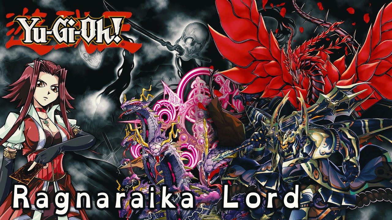 Le deck Ragnaraika Lord (Deck Profile, combos, etc.)