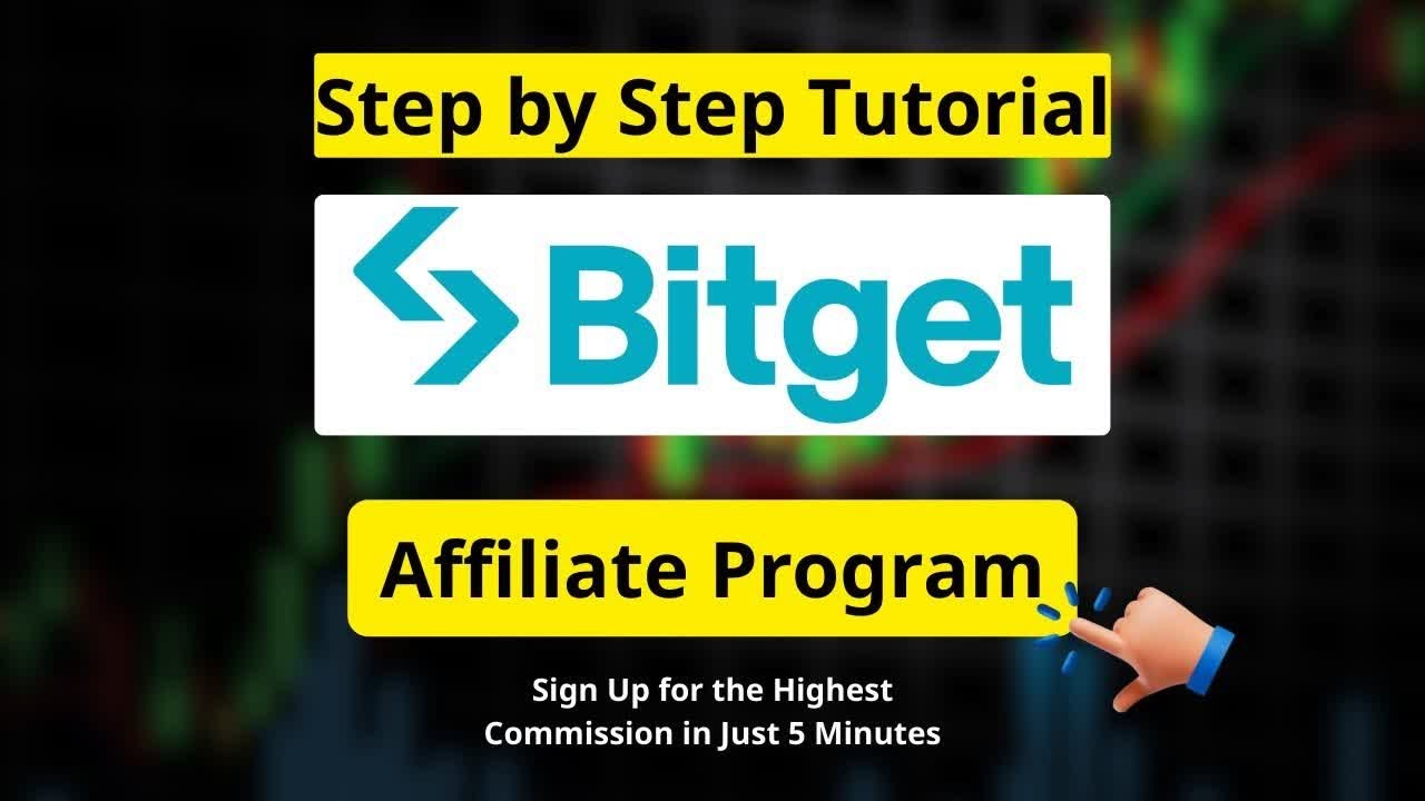 Bitget Affiliate & Referral Program Guide: Earn More with Easy Sign Up