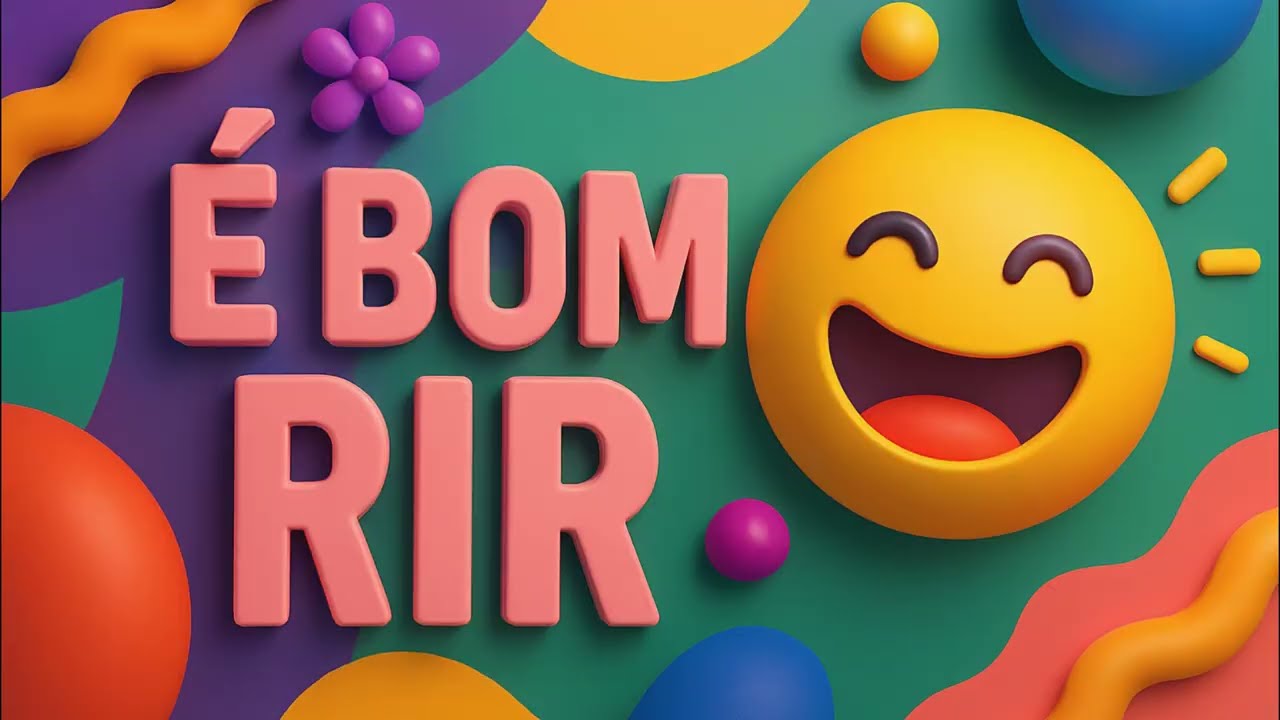 É bom rir.