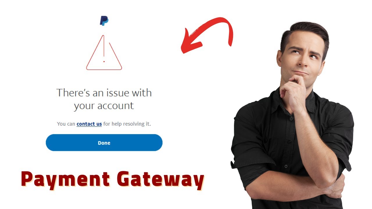 Payment Gateway : PayPal   حل مشاكل اغلاق حساب