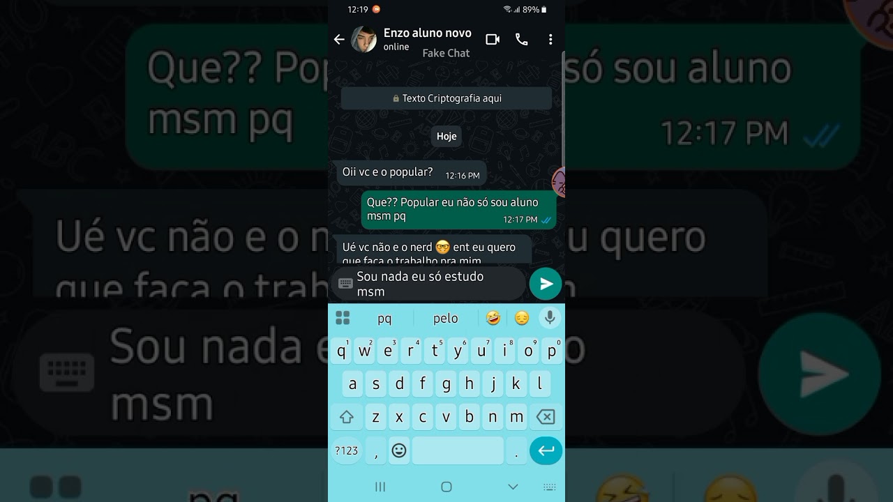 Fake chat: o aluno novo Enzo🤭
