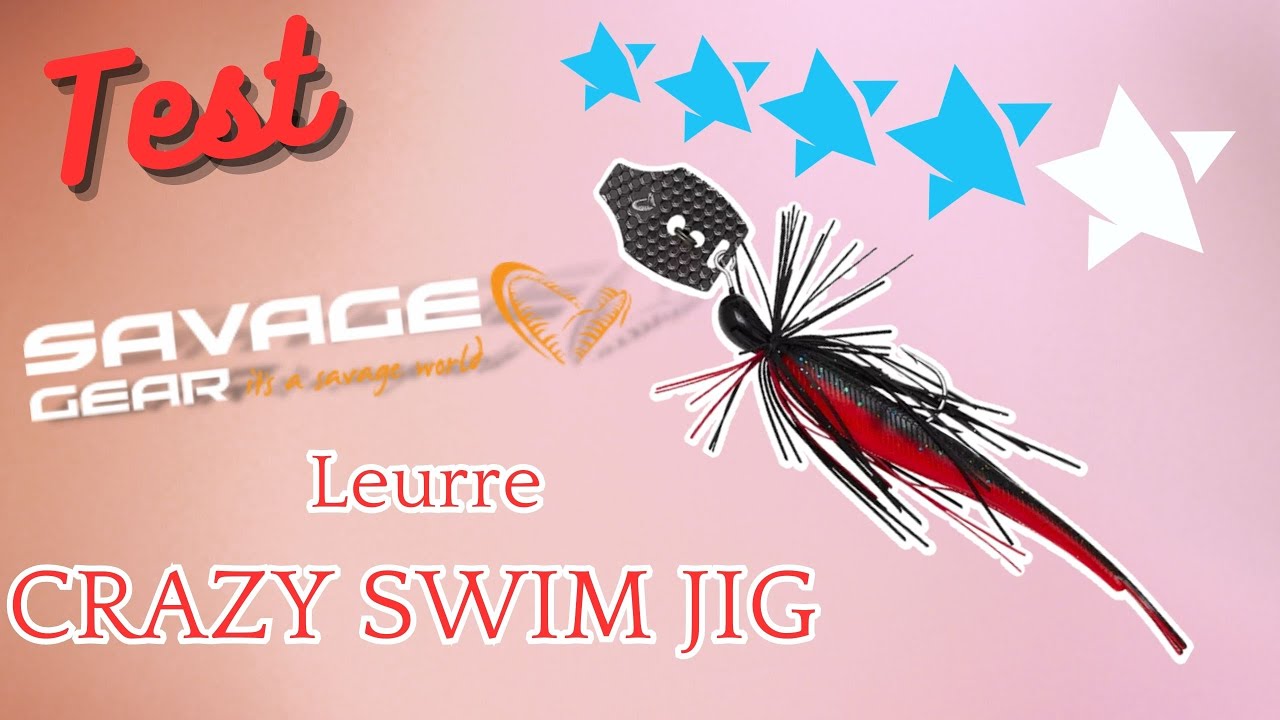 [TEST] Chatterbait Savage Gear Crazy Swim Jig