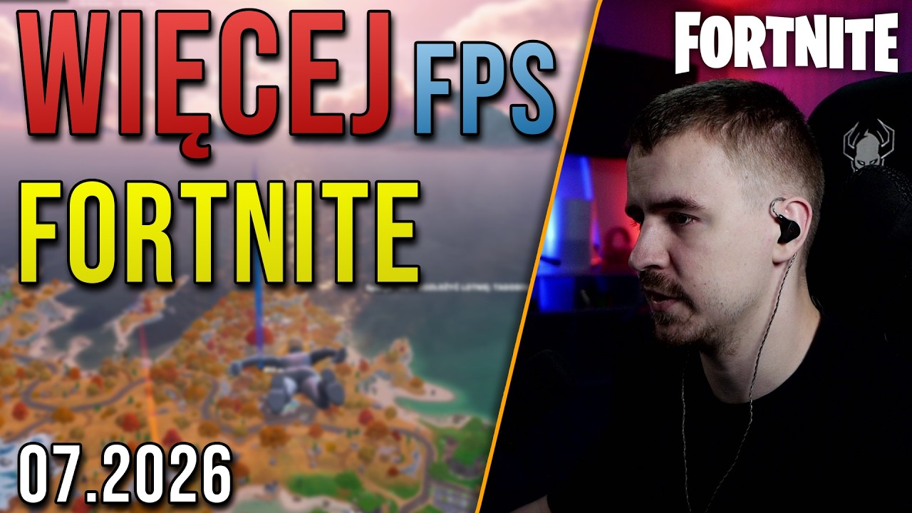 Boost FPS w Fortnite 🚀 Najlepsze ustawienia na Lipiec 2026! 🔥