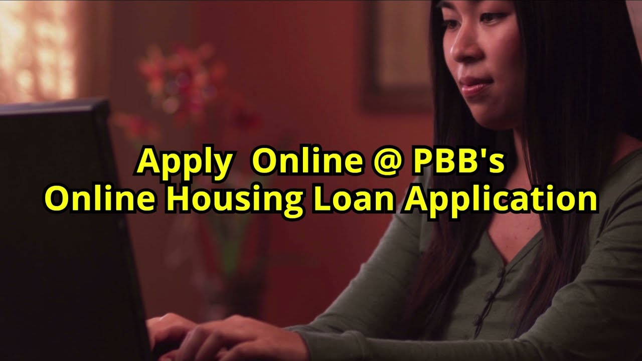 PBe Online Housing Loan Application Guide