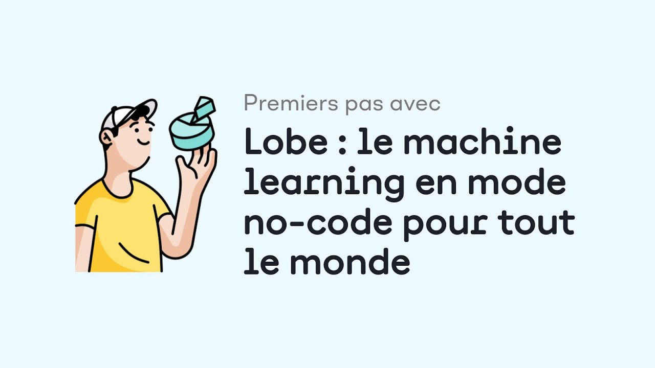 Premiers pas avec Lobe : le machine learning en mode no-code pour tout le monde