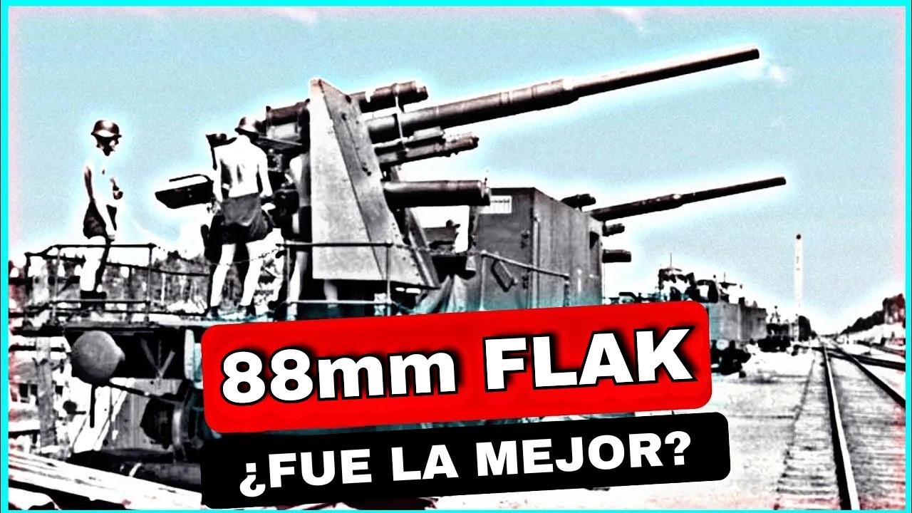 ¿Por Qué el Cañón Alemán 88mm Flak Fue el MEJOR Durante la SGM?