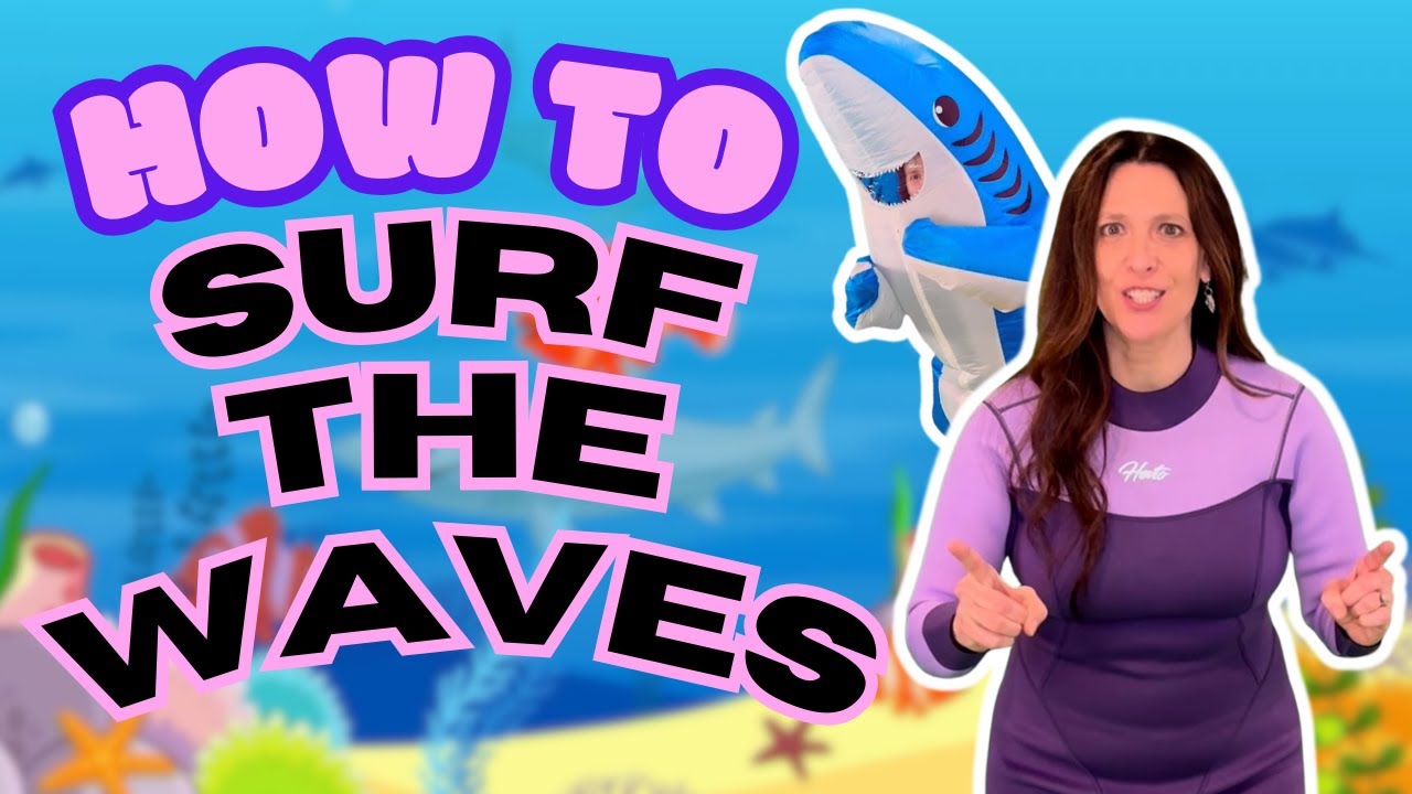 How to Surf the Waves