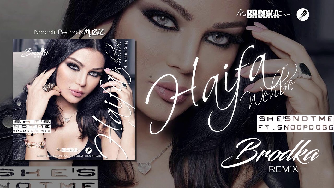 HAIFA WEHBE - She's Not Me (Brodka Remix) هيفا وهبي - تقلدني دايماً