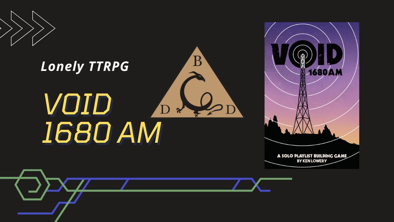 Lonely TTRPG EP 40   Void 1680 AM by Ken Lowery