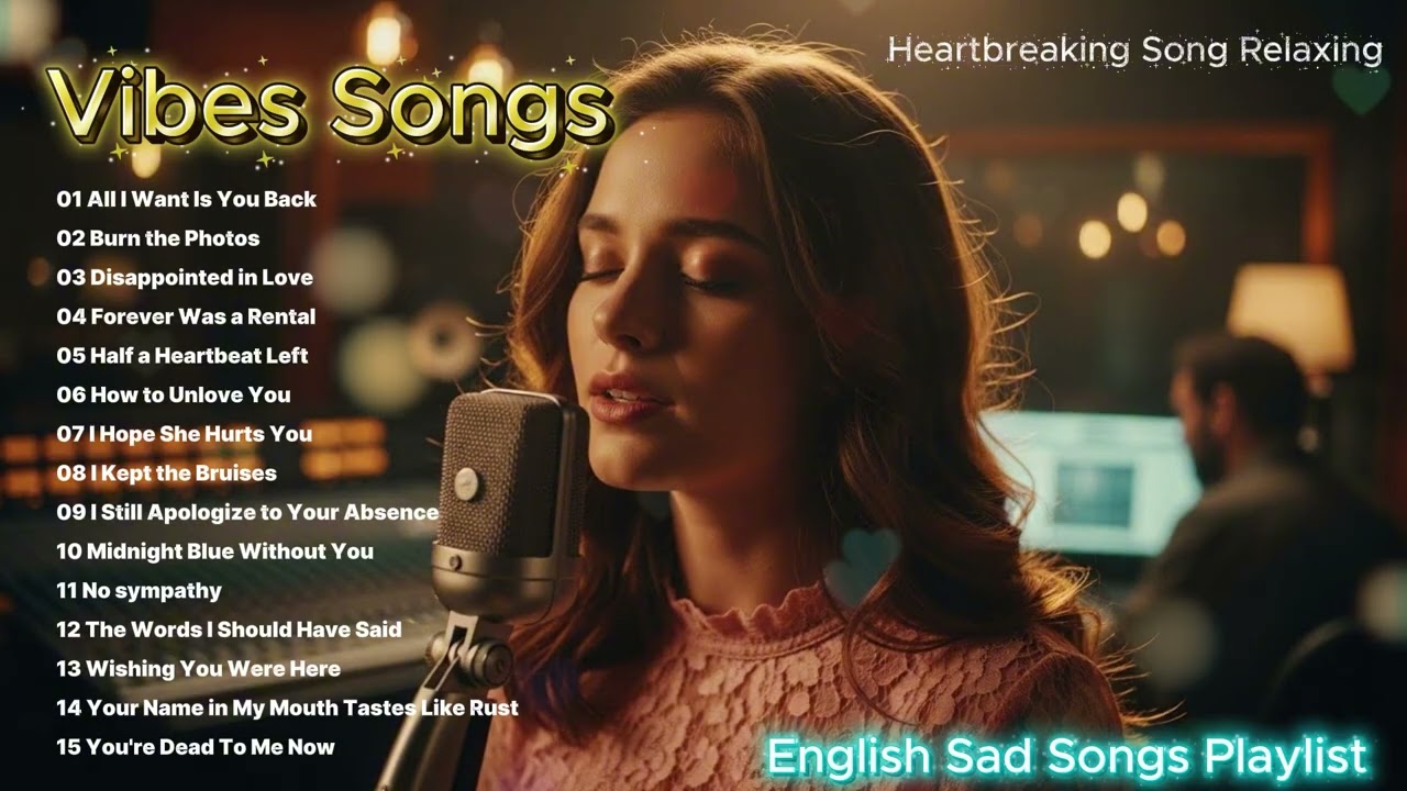 Good Vibes Songs Playlist|| Broken Heart Love Song 2026 Top latest TikTok Song