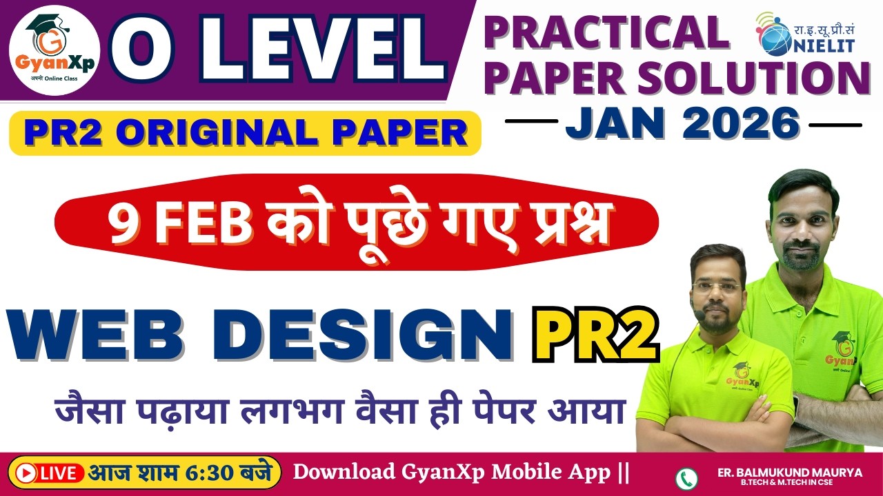 9 Feb || Practical Question Solution| Web Designing PR2 | M2-R5.1 | O Level Practical Exam Jan 2026
