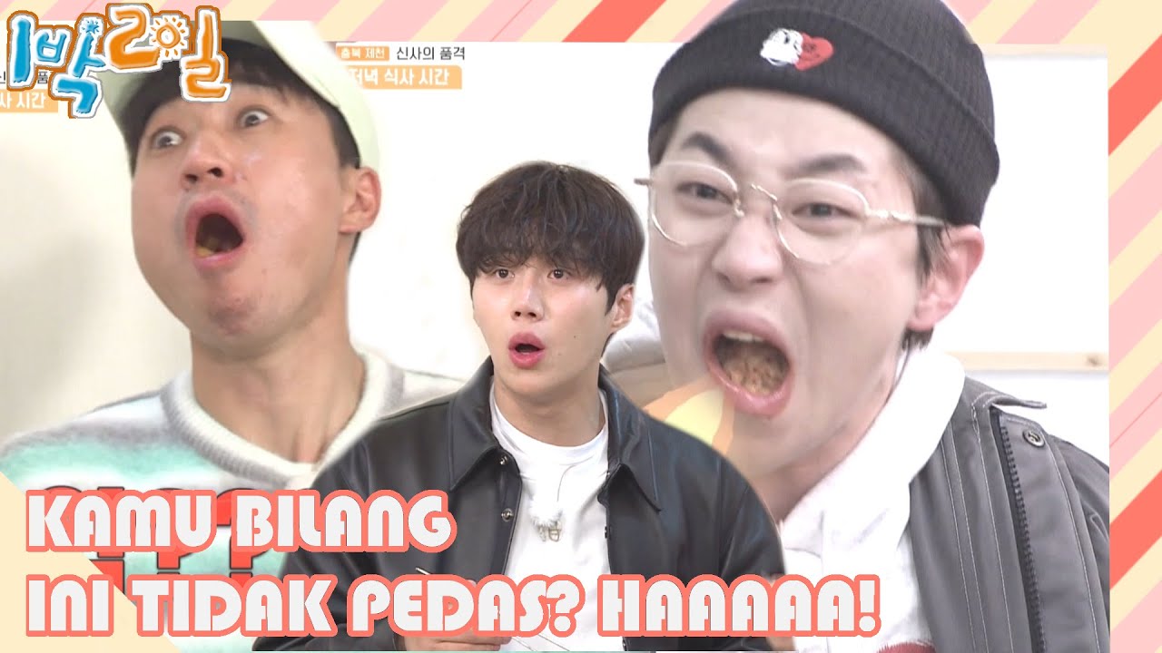 Kamu Bilang Ini Tidak Pedas? HAAAA! |2Days&1Night|SUB INDO|210523 Siaran KBS WORLD TV|