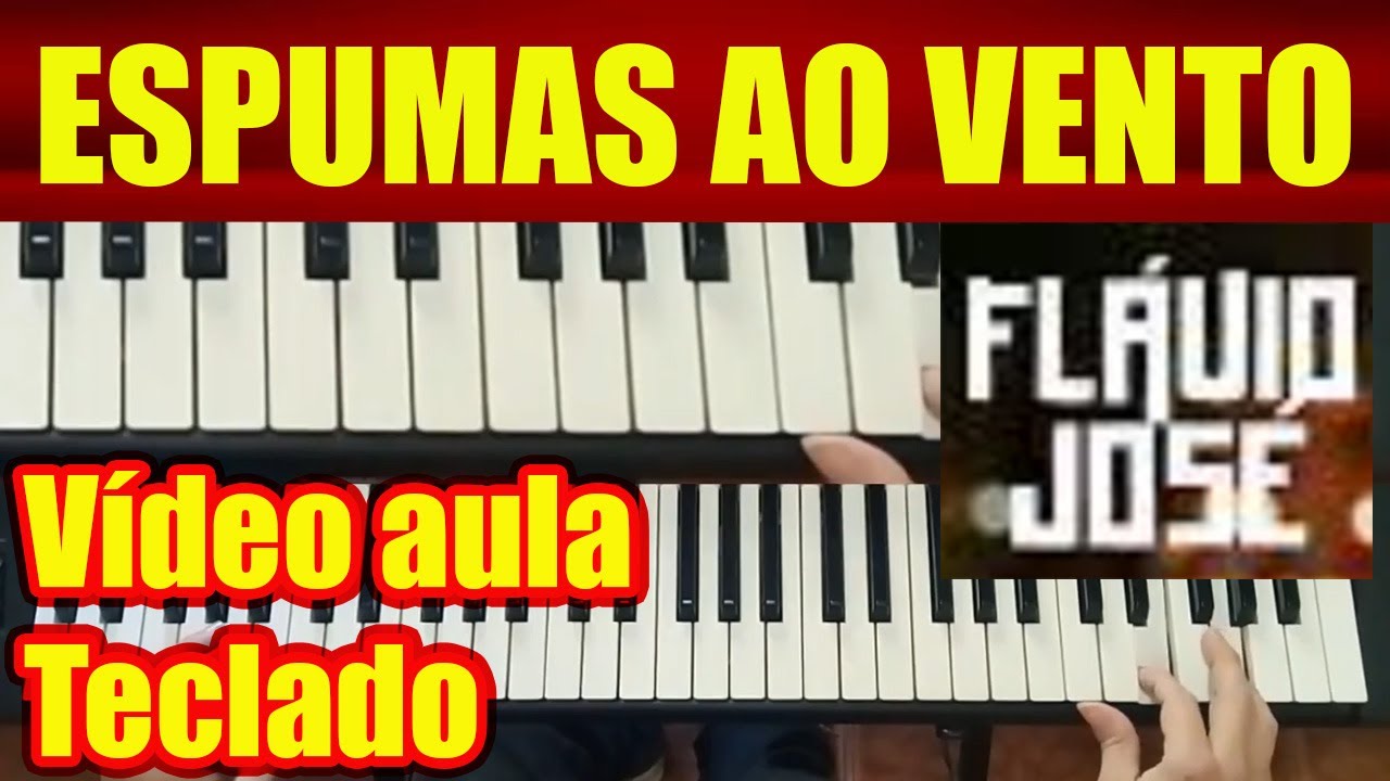 ESPUMAS AO VENTO - TECLADO - VÍDEO AULA (Tutorial) Como Tocar