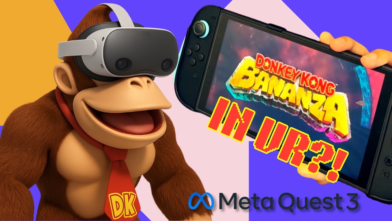 Donkey Kong Bananza in VR on Switch 2?! – Quest 3 Setup + Gameplay