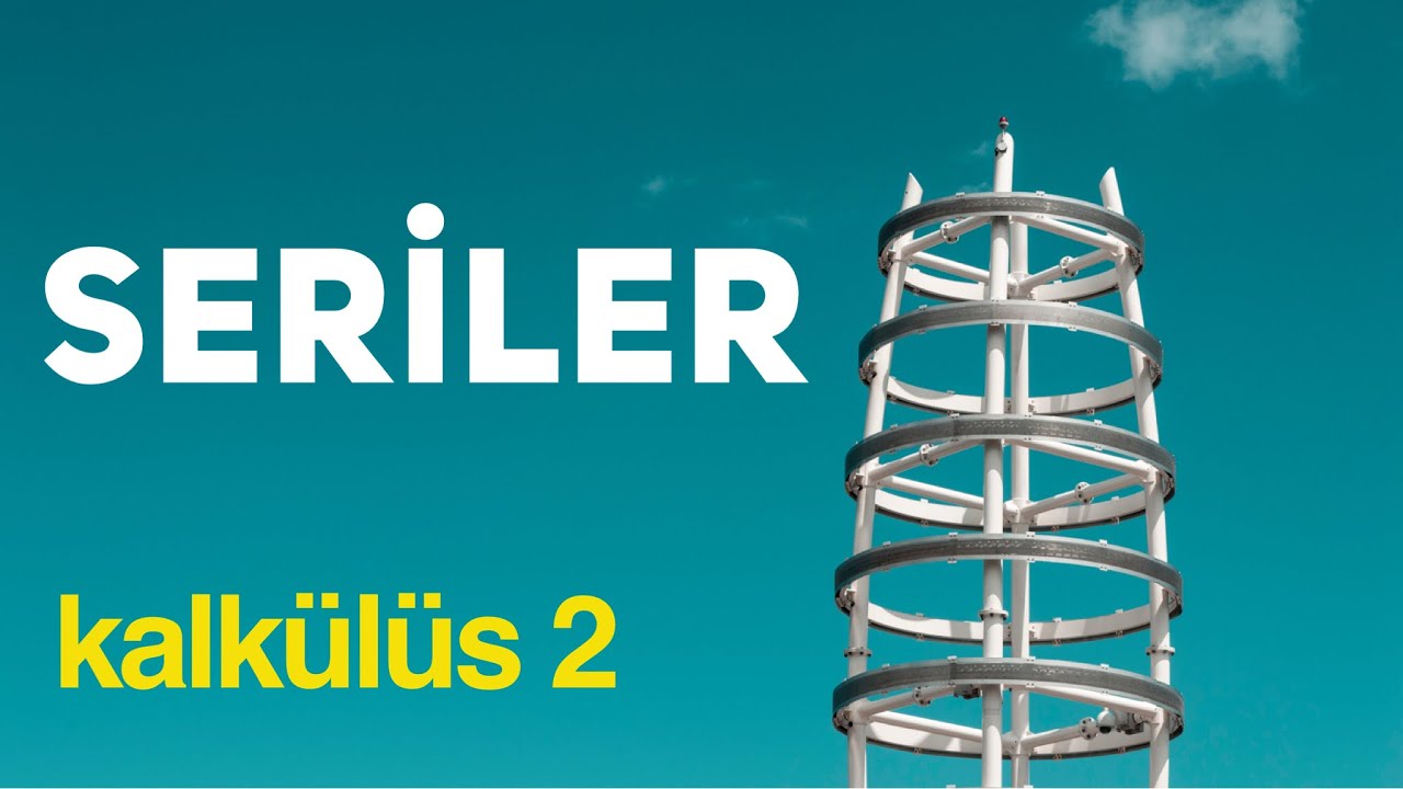 Kalkülüs 2 ❖ Seriler ❖ Series #series #seriler