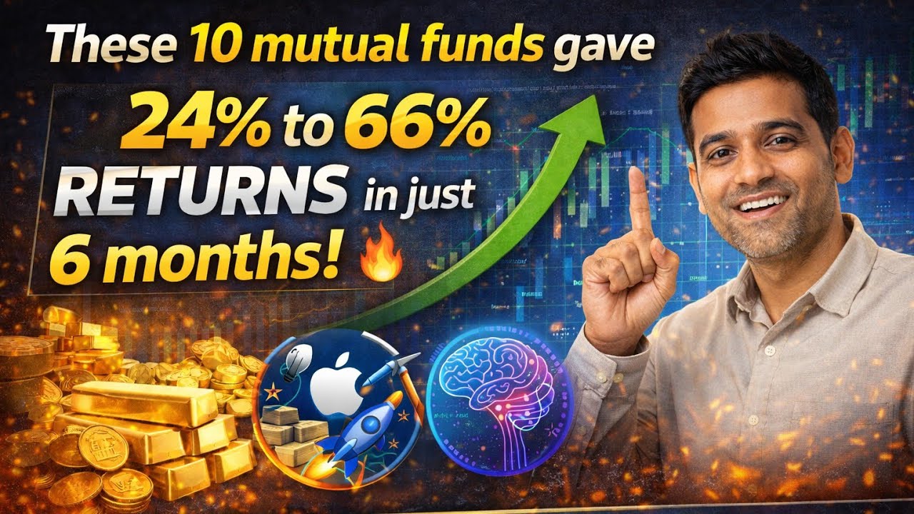 Top 10 Mutual Funds That Delivered 24% to 66% Returns in Just 6 Months!  Gold mining, US tech, AI ..
