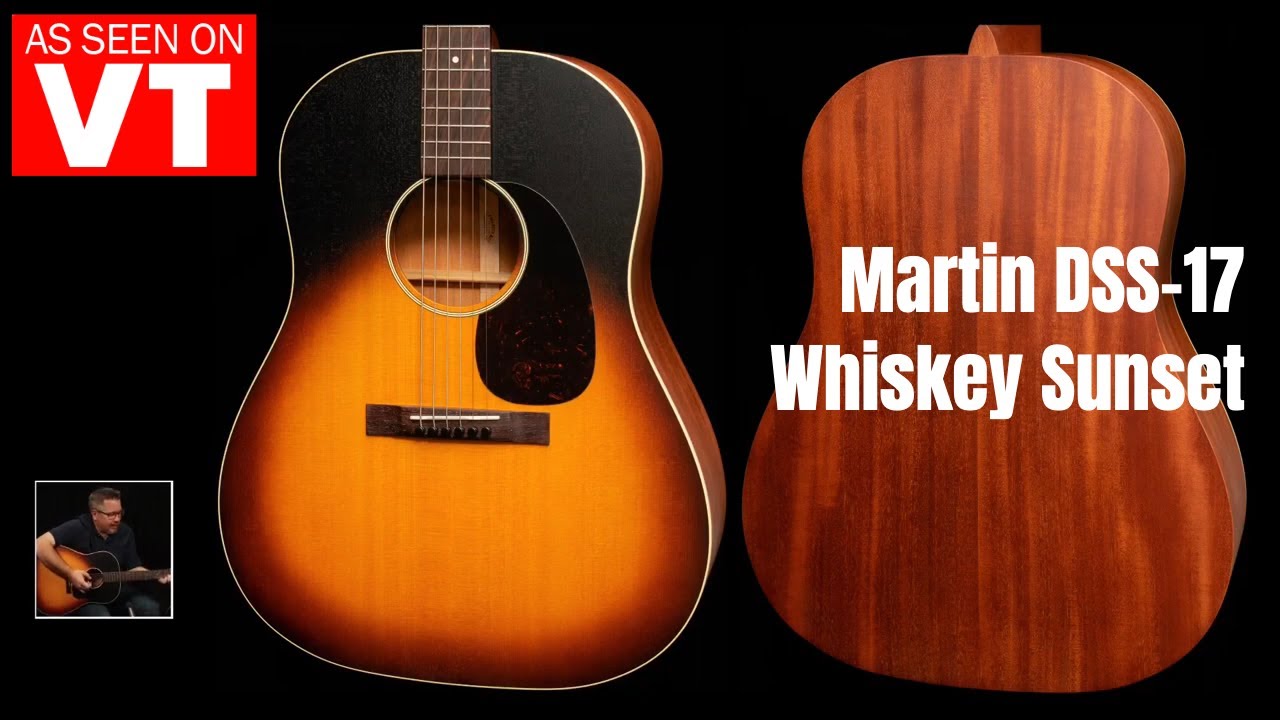 Martin Guitar DEMO /  DSS-17 Whiskey Sunset #2578310 - as  seen on Virtual Tour!