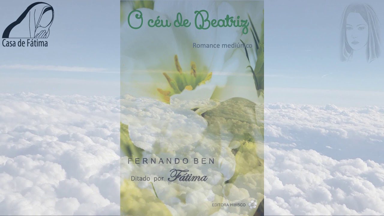 O C&eacute;u de Beatriz - F&aacute;tima - Fernando Ben
