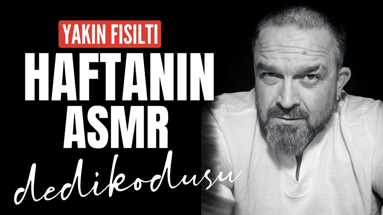 TÜRKÇE ASMR | HAFTANIN ASMR DEDİKODUSU | YAKIN FISILTI | #asmr #asmrvideo #türkçeasmr