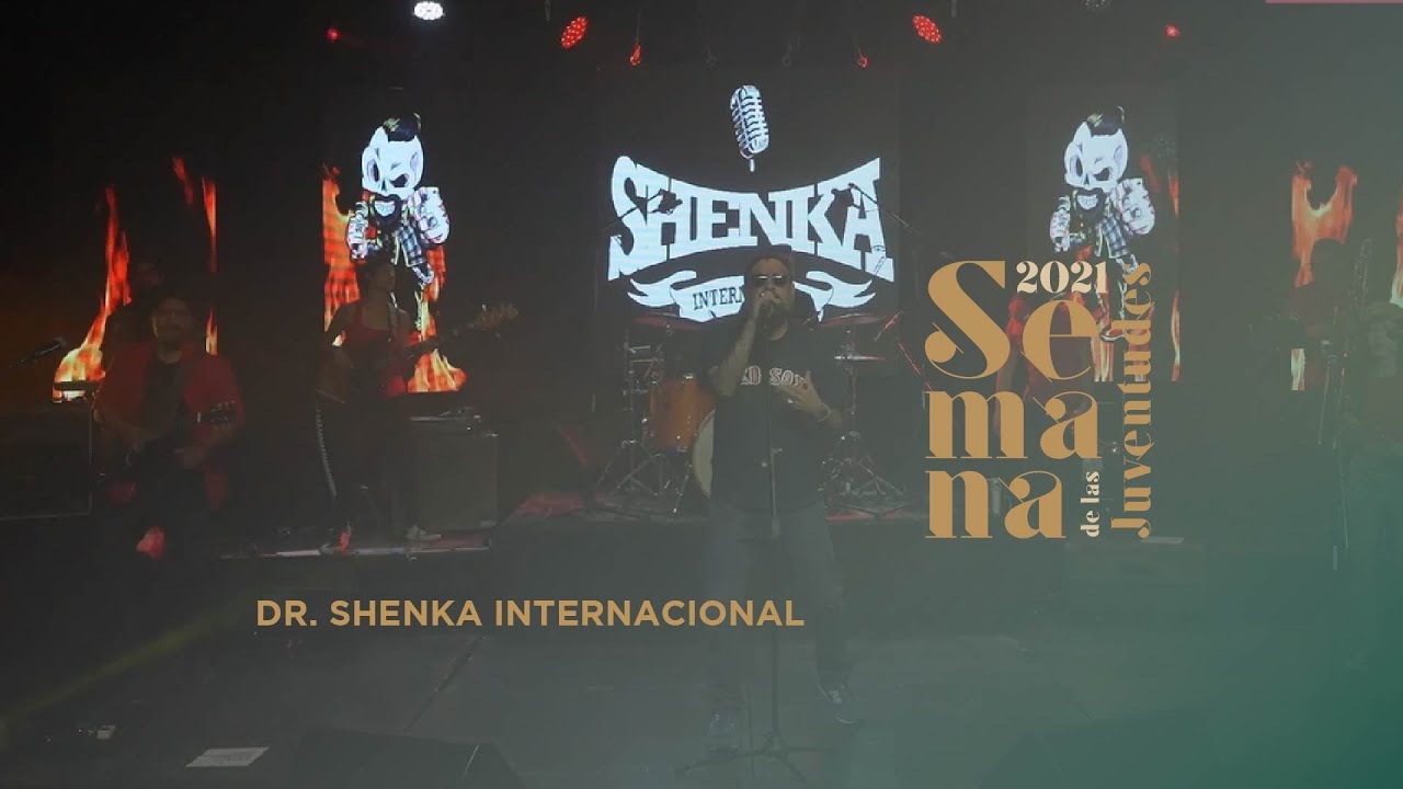 Dr. Shenka Internacional - La cumbia del olvido/cariñito - Semana de las Juventudes 2021
