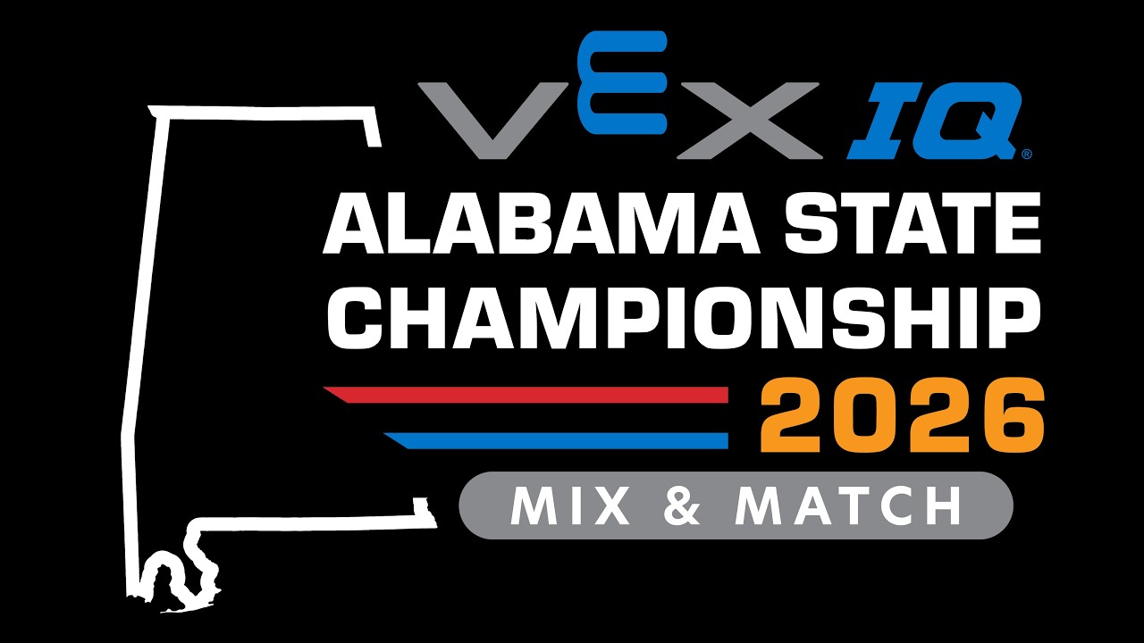 Alabama State VEX IQ Robotics Championship (MS) - Day 2