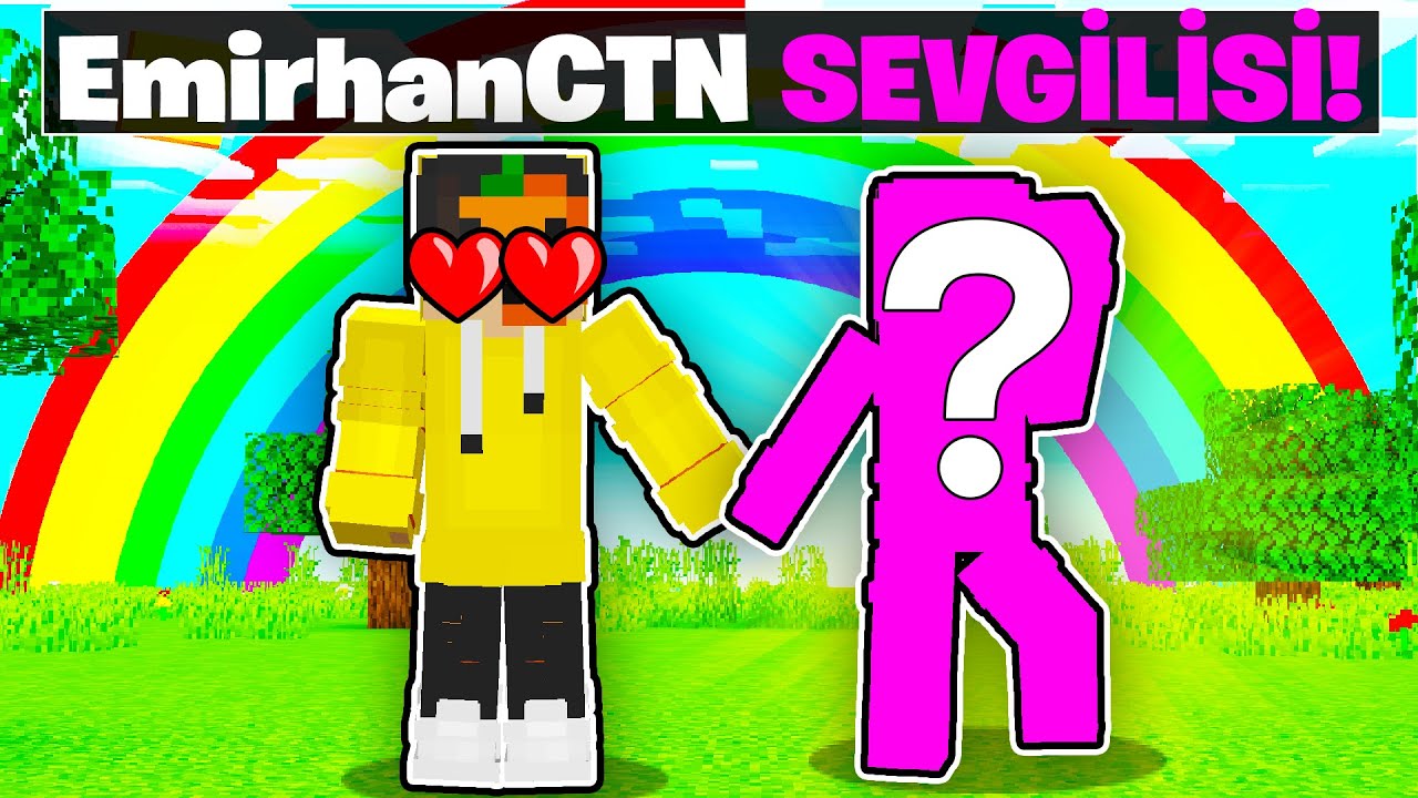 EmirhanCTN'nin YENİ SEVGİLİSİ! ❤️ - Minecraft