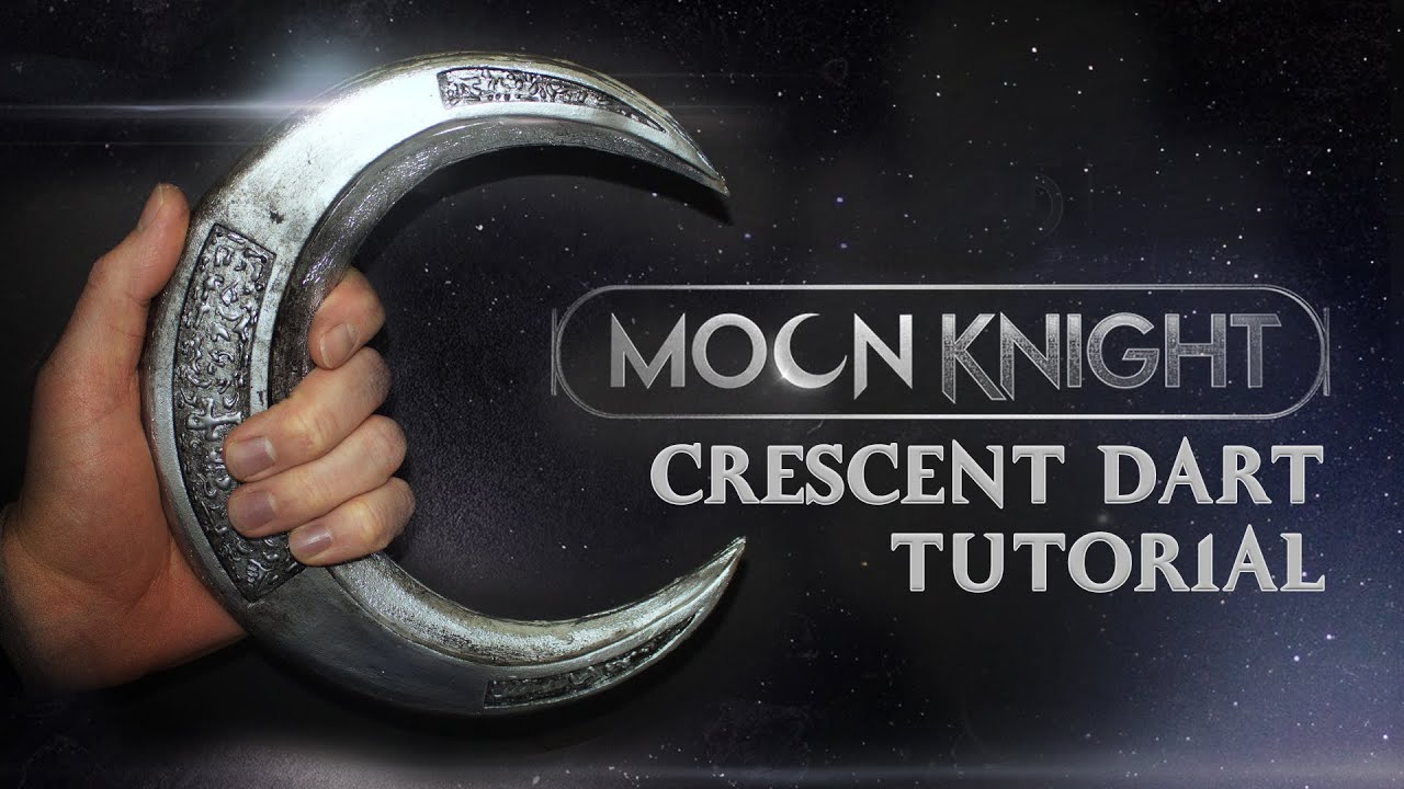 DIY MOON KNIGHT CRESCENT DART TUTORIAL