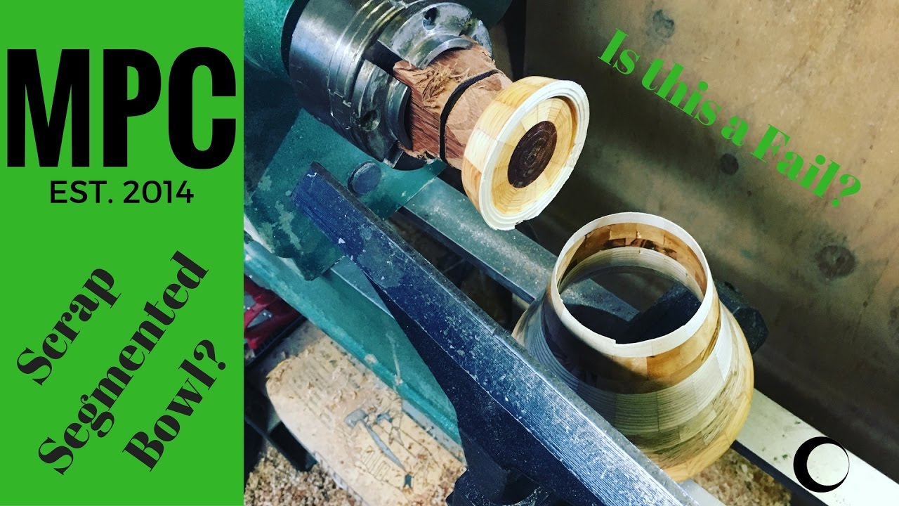 How to make a Scrap Segmented Bowl - Fail?
