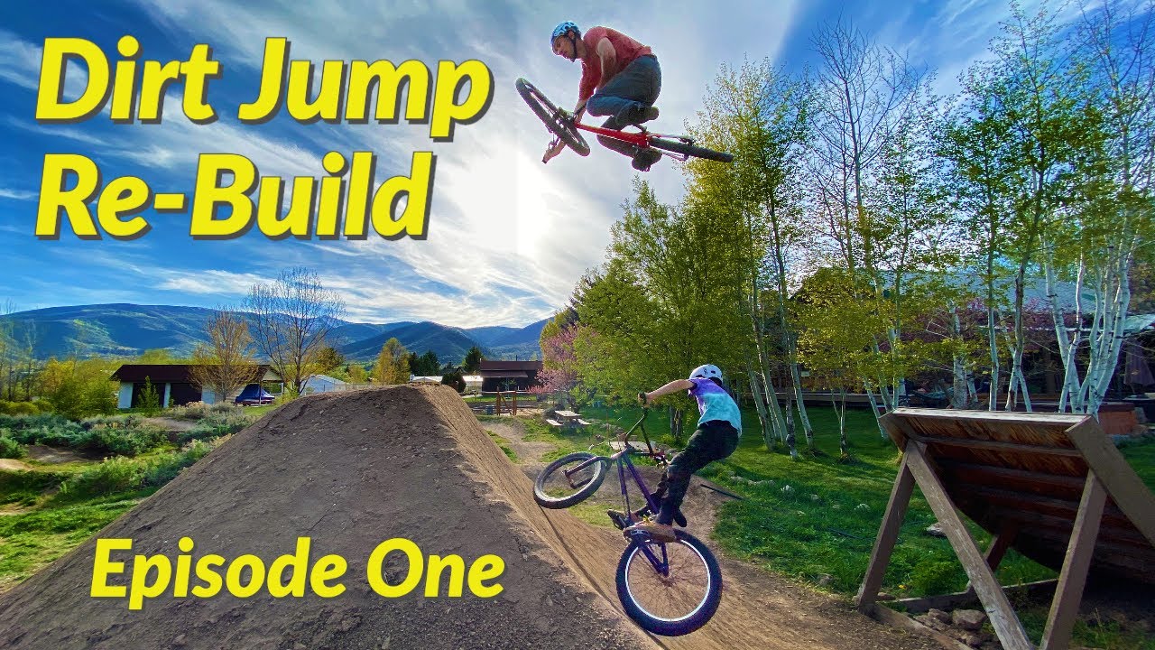 Backyard Dirt Jump Re-Build and Ride - Episode One