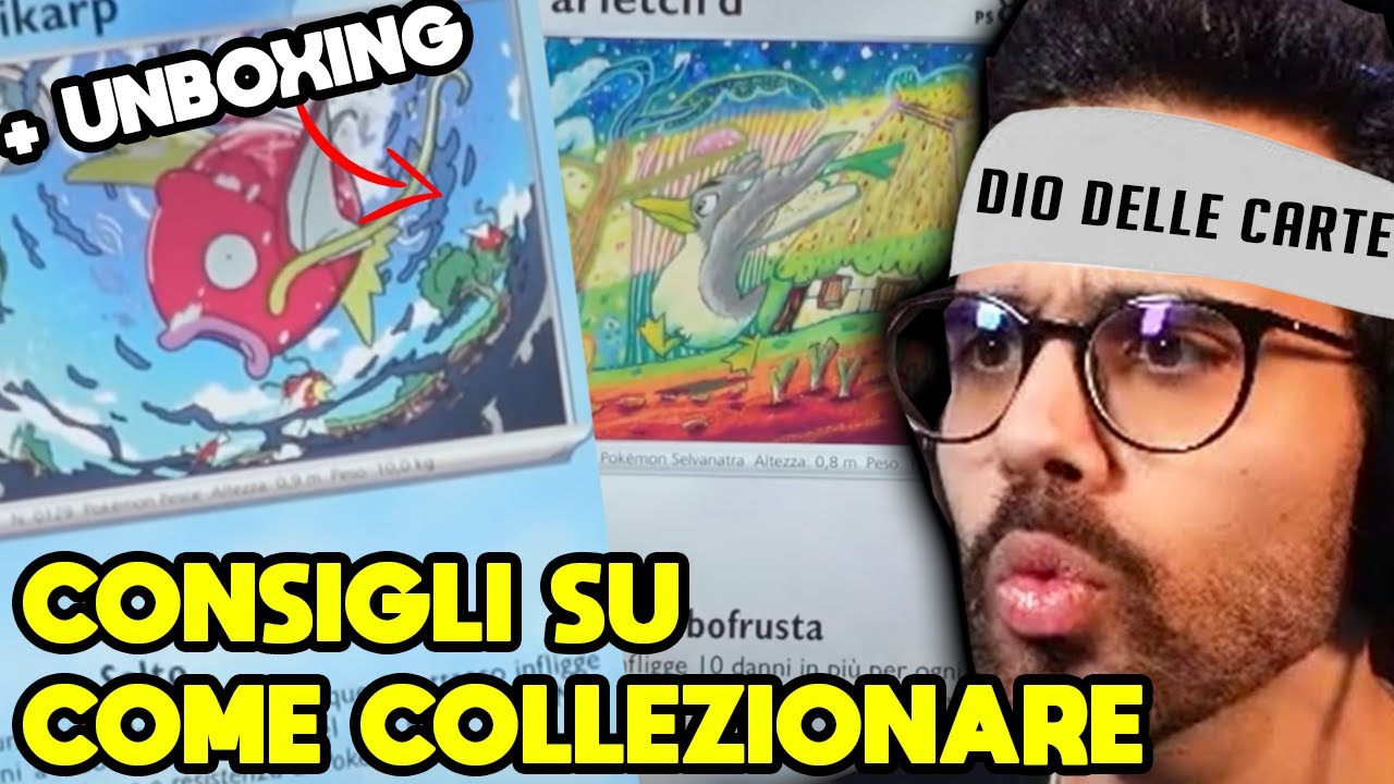COME COLLEZIONARE? - Dario Moccia consiglia e spacchetta pokémon
