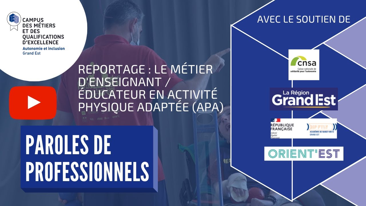 Reportage : le métier d'éducateur en activité physique adaptée (APA)