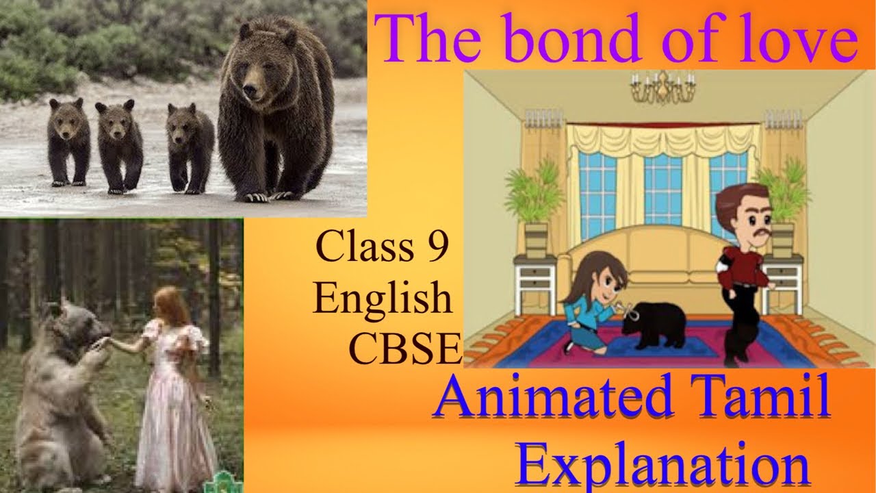 THE BOND OF LOVE  Class 9 CBSE ENGLISH ABACA