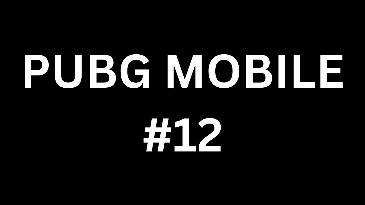 PUBG Mobile - #12: Chúc mừng năm mới 2026