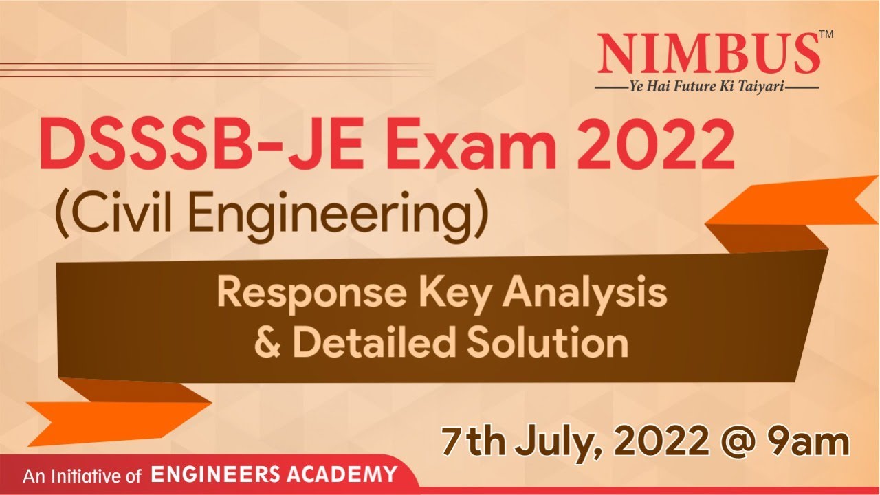 DSSSB - JE Exam 2022 | Response Key Analysis & Detailed Solution | Civil Engineering | NIMBUS