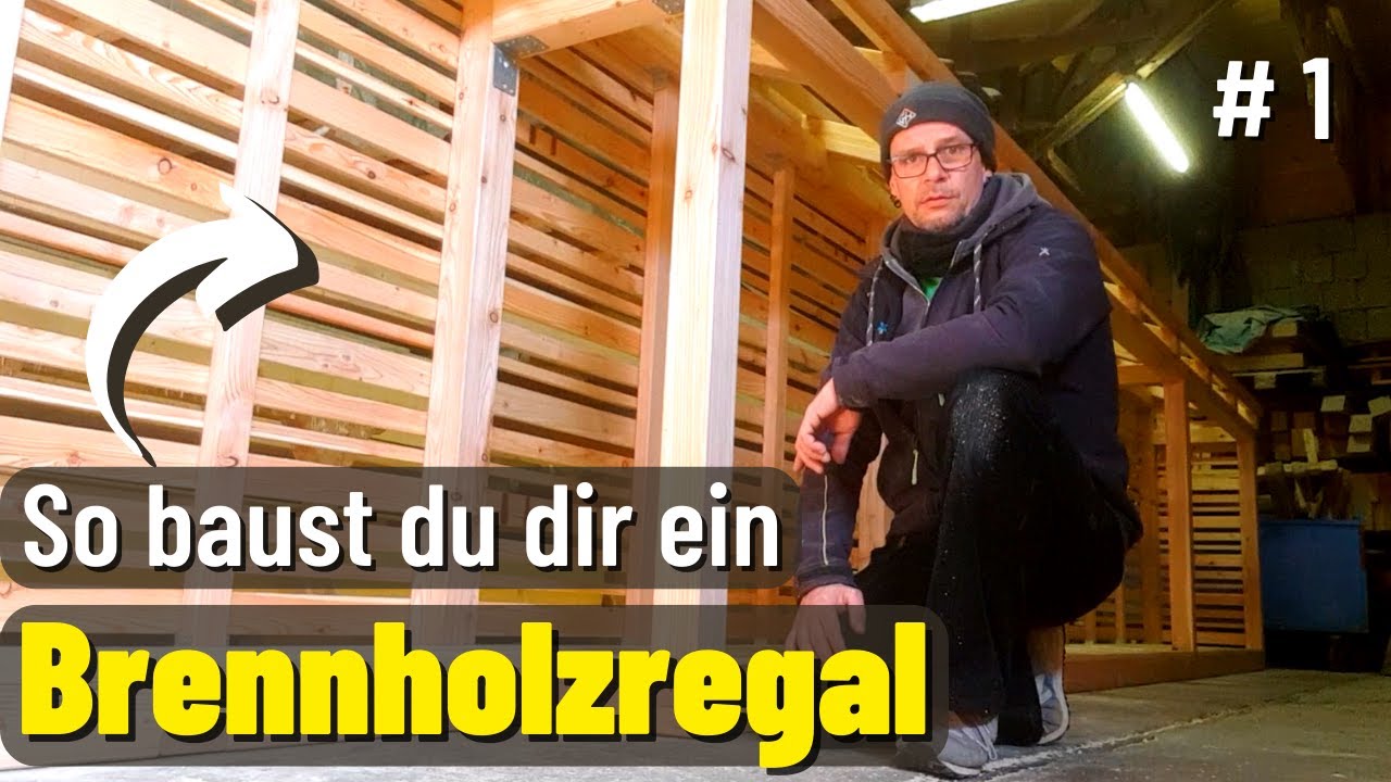 Brennholzregal selbst bauen! (EINFACH GEMACHT)
