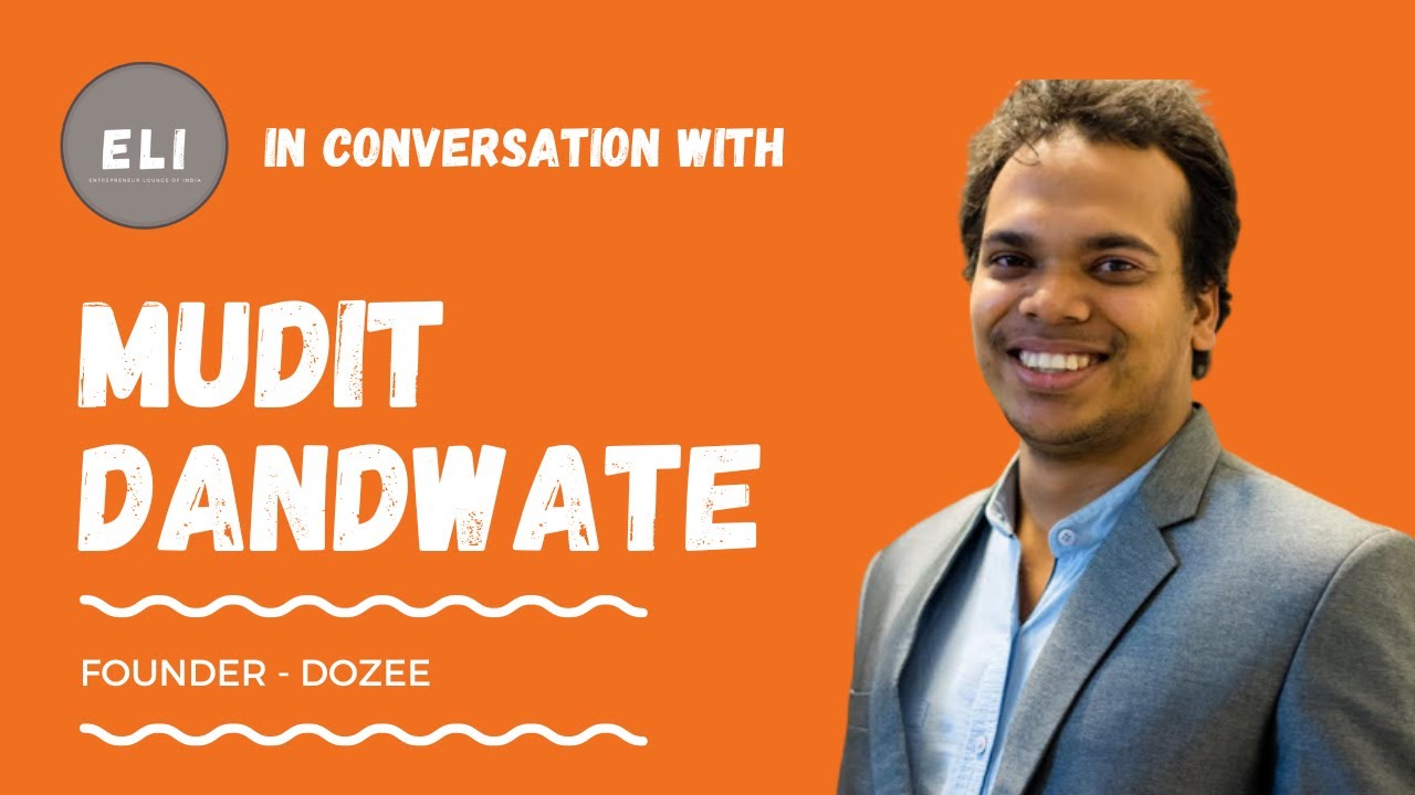 ELI - 352 | Mudit Dandwate (Founder of Dozee - Healthtech Startup)