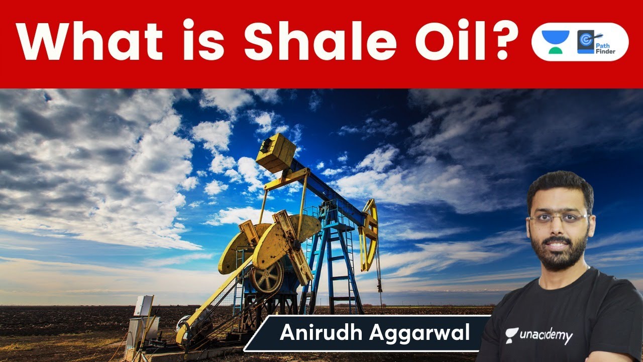 What is Shale oil? Shale oil prospects in India. Hydraulic Fracking explained.
