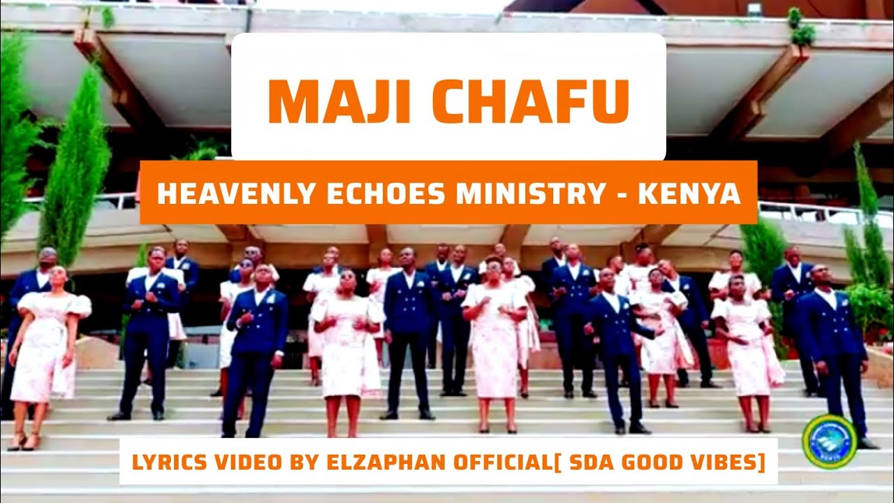 HEAVENLY ECHOES MINISTRY - KE _MAJI CHAFU [LYRICS VIDEO] 8K @HeavenlyEchoesMinistryKE  #seo  