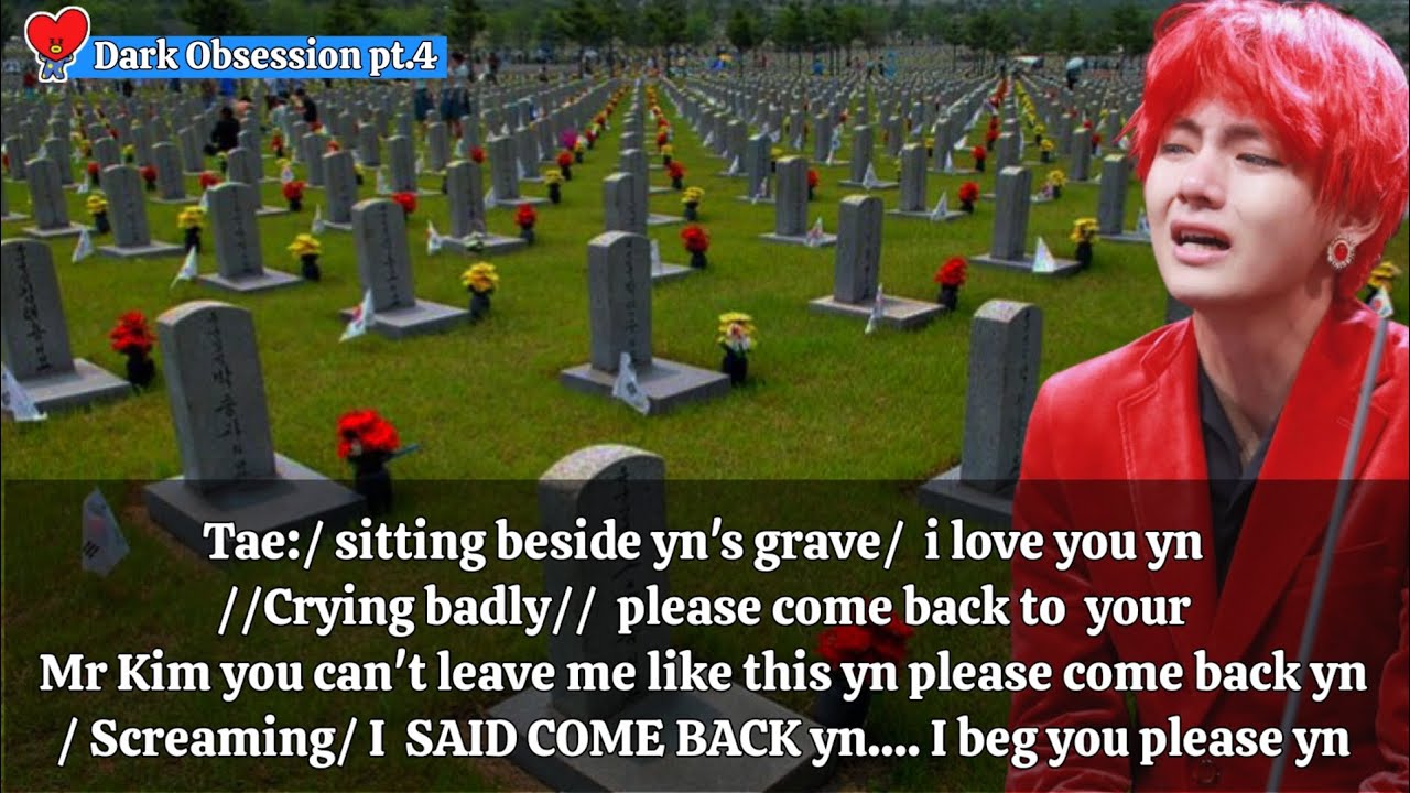 taehyung ff You beg him to accept your love But he realized your love after you left the world