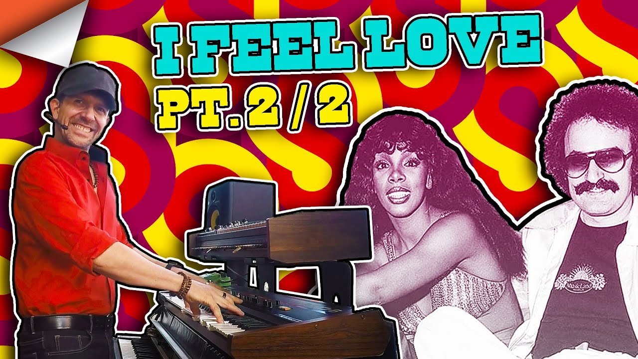 I Feel Love: Full Reconstruction Pt. 2/2 - SYNTHESIZERS