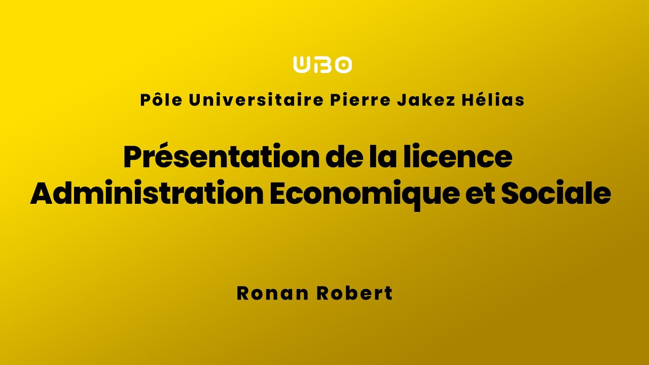 Présentation de la licence Administration Economique et Sociale - UBO Quimper