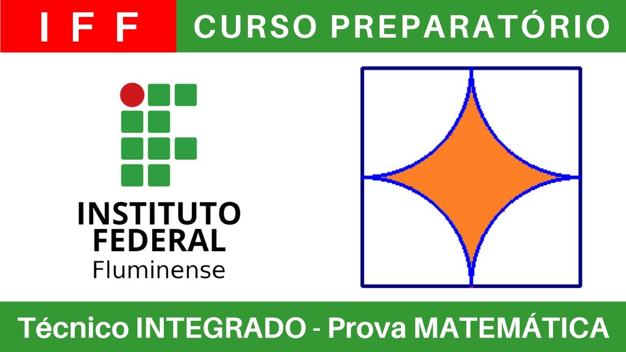 IFF 🔴 Curso Preparat&oacute;rio 2025/2026 de MATEM&Aacute;TICA #IFFluminense T&eacute;cnico Integrado ao M&eacute;dio @BoraIF