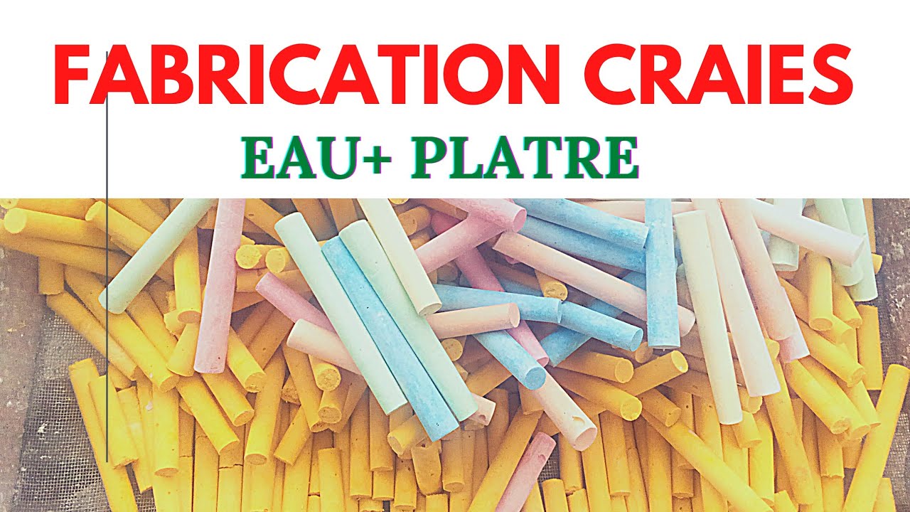 FABRIQUER LA BONNE CRAIE AVEC EAU ET PLATRE SEULEMENT